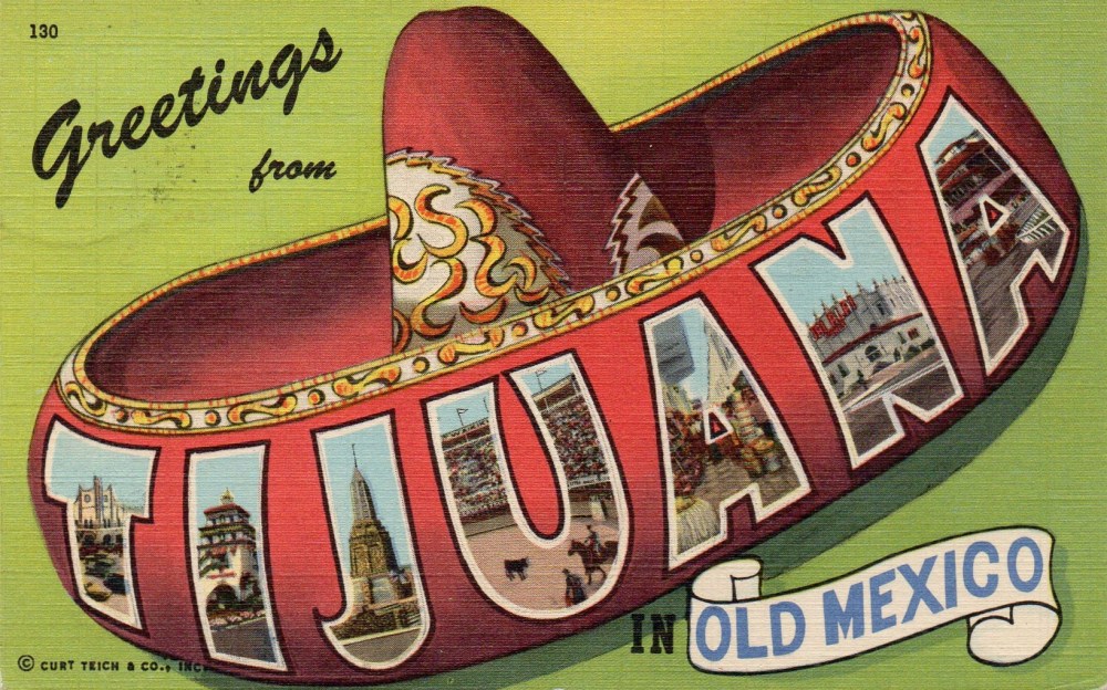 Vintage Linen Tijuana Postcard