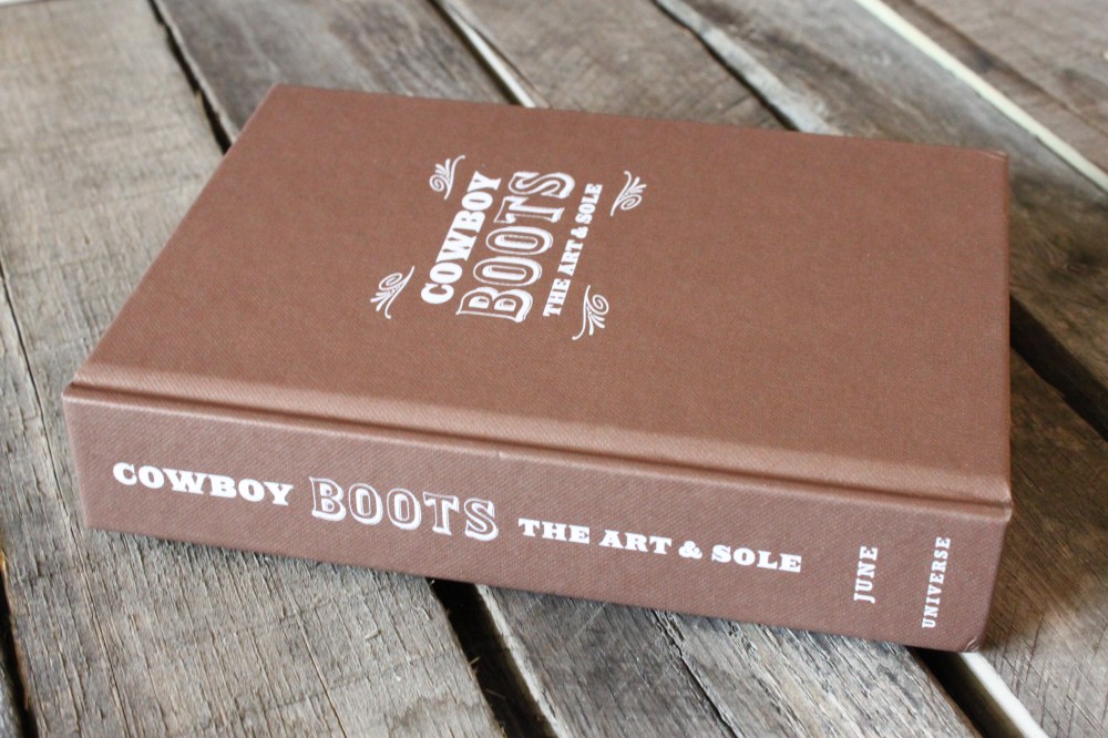 Cowboy Boots the Art & Sole without the Dust Jacket