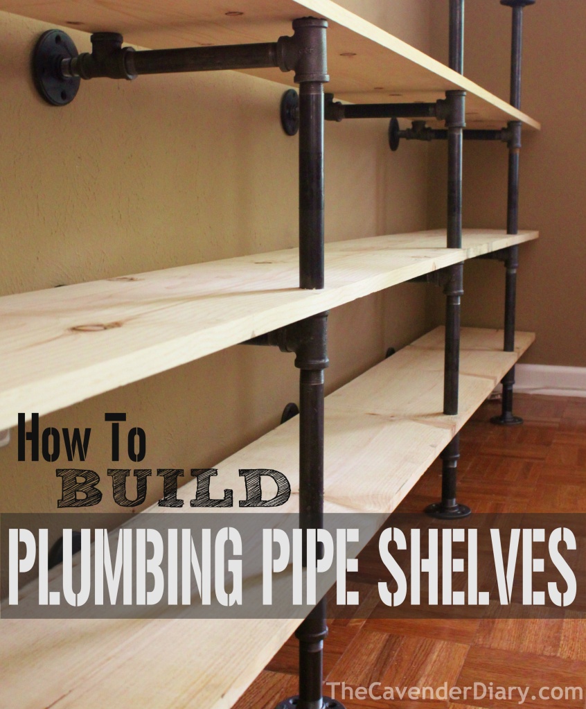 How to Build Plumbing Pipe Shelves from the Cavender Diary