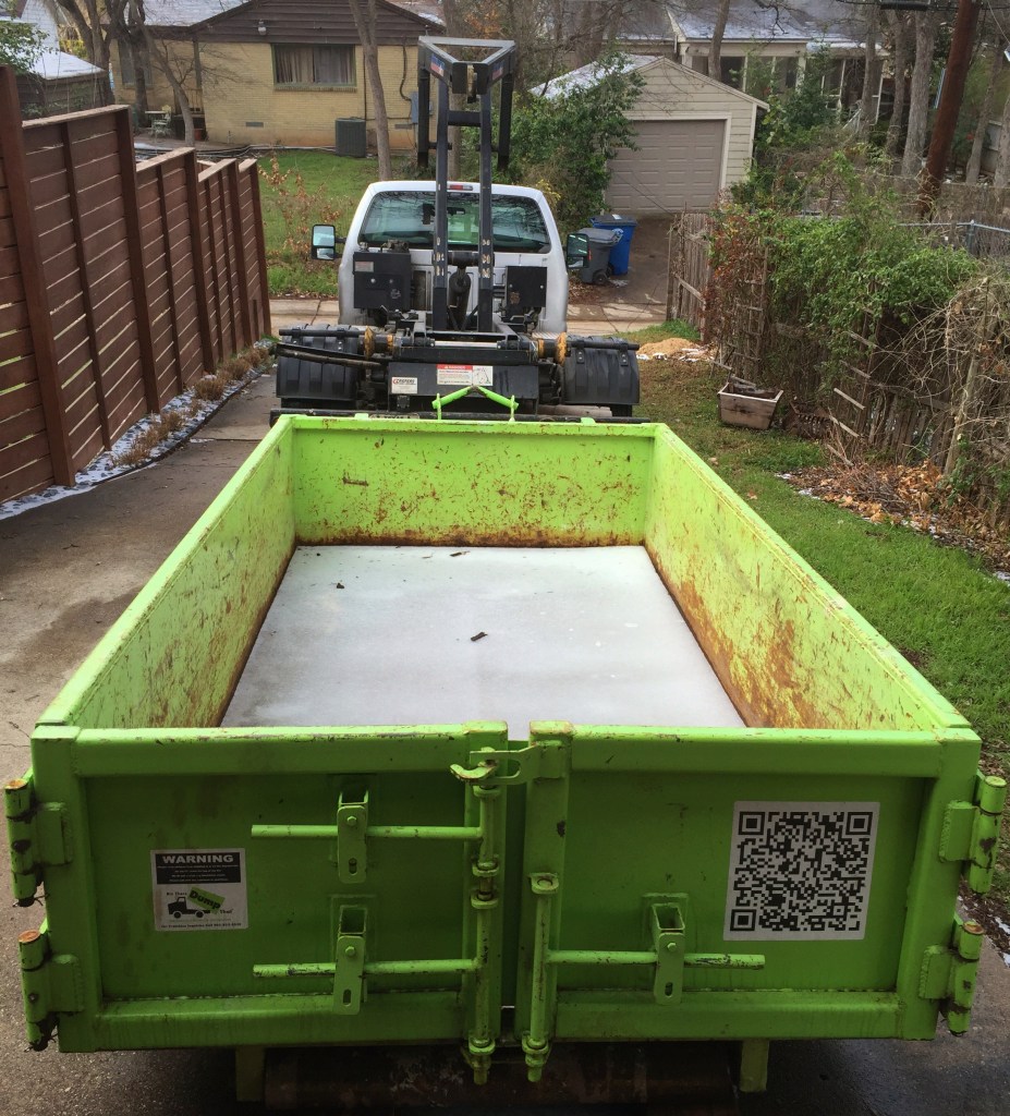 Our NBig Green Dumpster for the Bathroom Tear Out