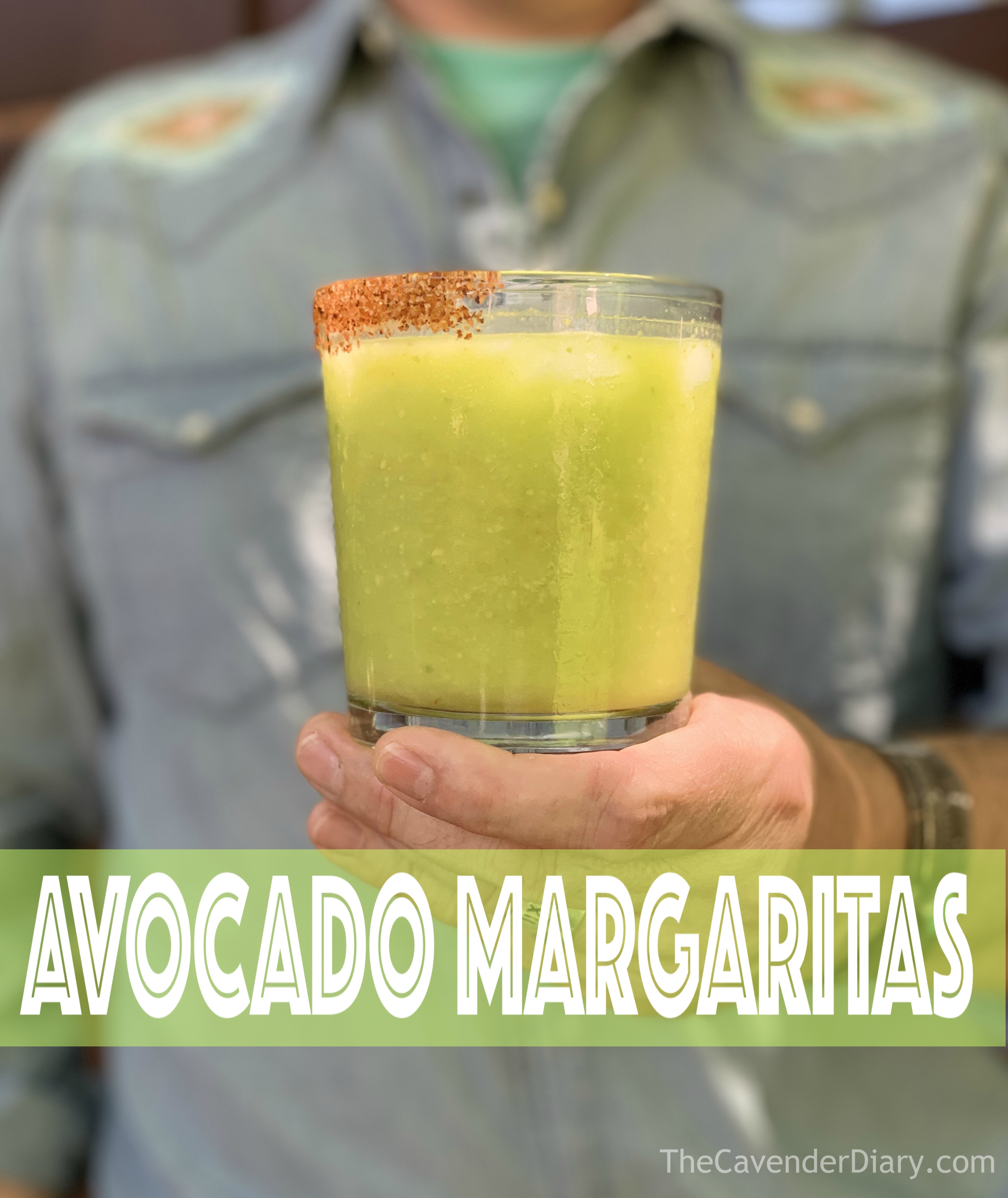 Avocado MArgaritas from the Cavender Diary Boys